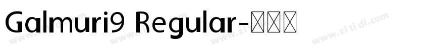 Galmuri9 Regular字体转换